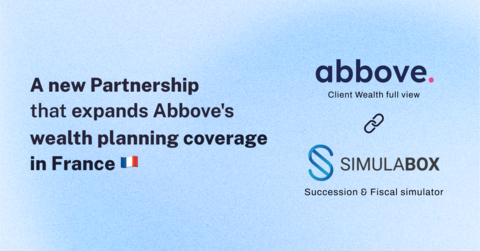 original Abbove Expands European Presence Through Strategic Partnership with Simulabox, France’s Leading Tax and Estate Planning Software (Graphic: Abbove)