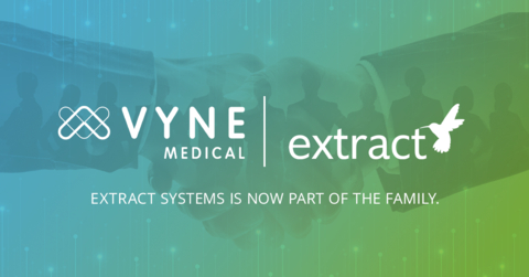 Vyne Medical Acquires Extract Systems to Bring the Most Comprehensive Document and Clinical Automation Solution to Healthcare (Graphic: Business Wire)