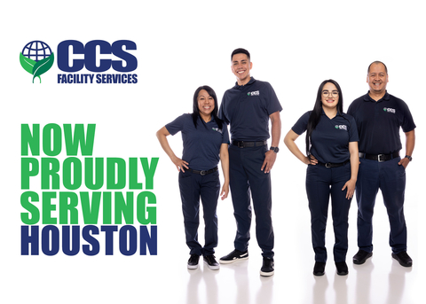 CCS Facility Services' tremendous team of janitors and facility engineers is proud to now serve the business community of greater Houston, Texas. (Graphic: Business Wire)