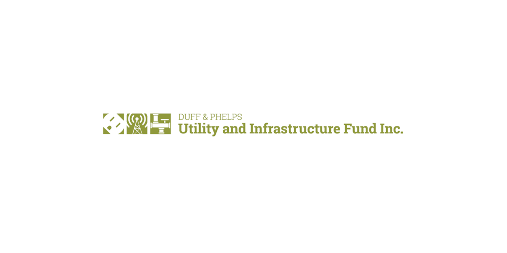 Duff & Phelps Utility and Infrastructure Fund Inc. Announces Dividends and Discloses Sources of Distribution Section 19(a) Notice