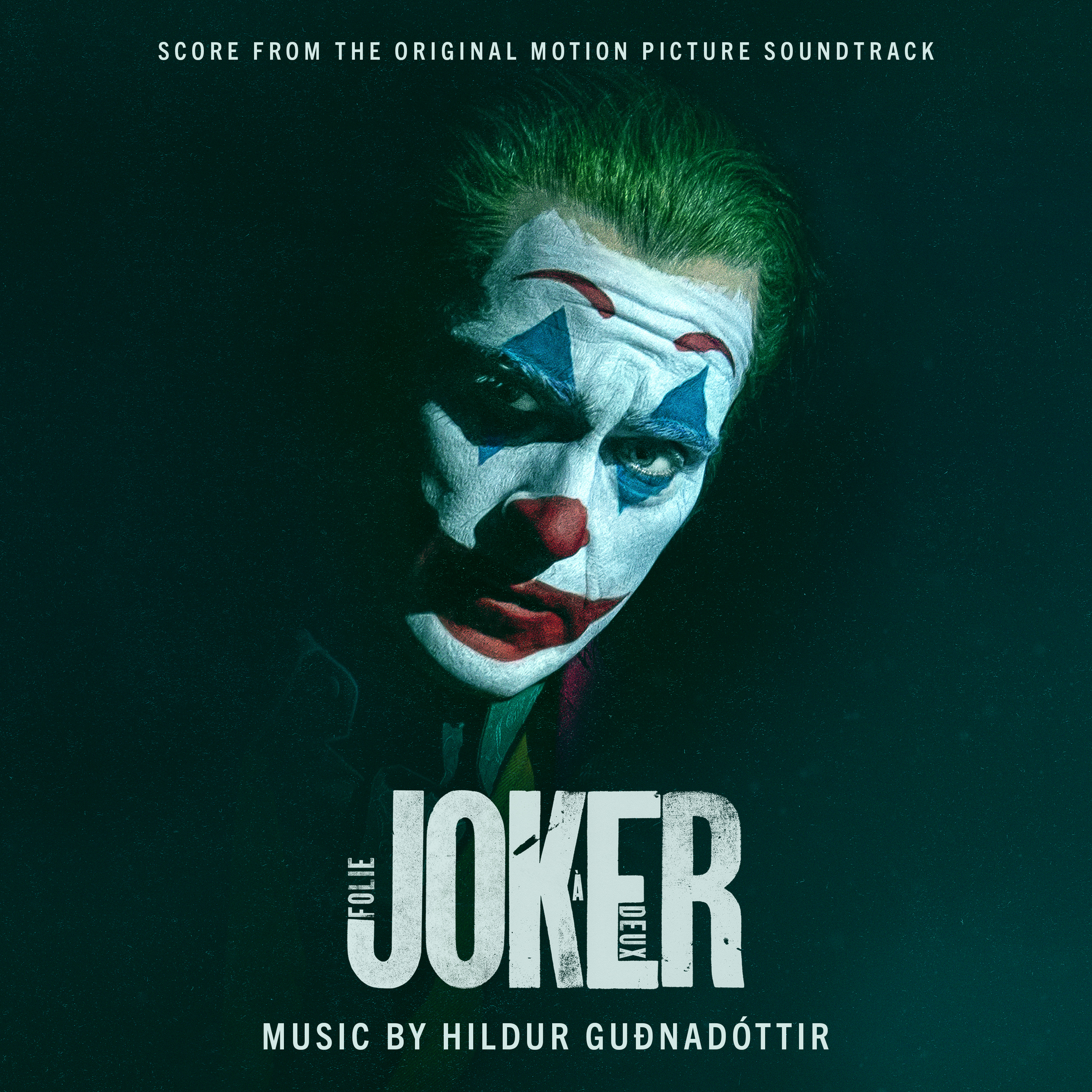 Joker: Folie à Deux (Score from the Original Motion Picture