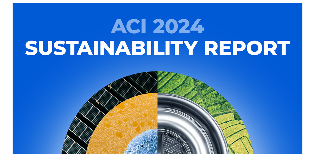 ACI Sustainability Report Showcases Drive to Increase Use of Sustainable Feedstocks