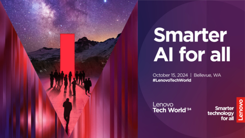 Experience the Future of Smarter AI for All at Lenovo’s Tenth Annual Global Tech World Event