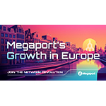  Megaport si espande aprendo altri 14 centri dati in tutta Europa e rafforza le operazioni attraverso partnership strategiche