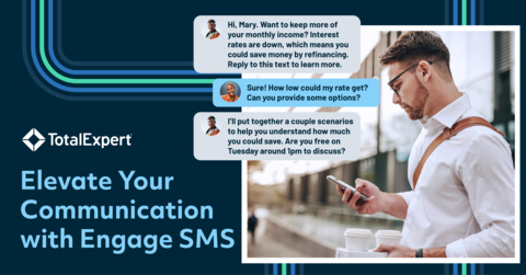 Total Expert's Engage SMS tool will allow users to weave SMS messaging into automated Journeys for a more dynamic customer experience. (Graphic: Business Wire)