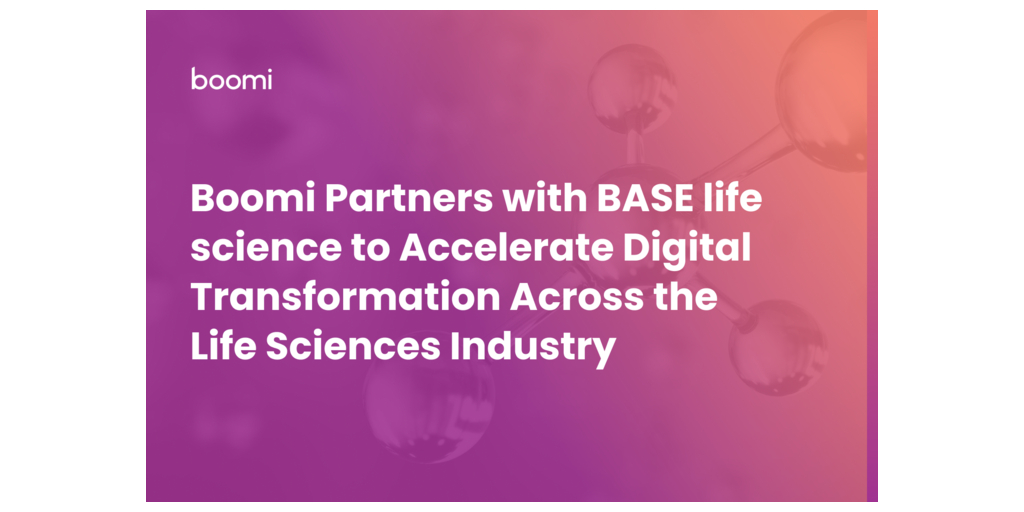 Boomi、ライフサイエンス業界全体のデジタル・トランスフォーメーションを加速すべくBASE life scienceと提携