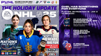 EA SPORTS™ NHL® 25 REVEALS MAJOR HOLIDAY UPDATE FEATURING PROFESSIONAL WOMEN'S HOCKEY LEAGUE, NEW NHL ARCADE SERIES, AND 4 NATIONS FACE-OFF (Graphic: Business Wire)