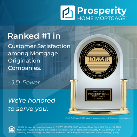 Prosperity Home Mortgage Ranked #1 in Customer Satisfaction among Mortgage Origination Companies by J. D. Power (Photo: Business Wire)