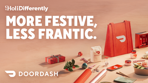 HoliDifferently with DoorDash. More festive, less frantic. (Photo: Business Wire)