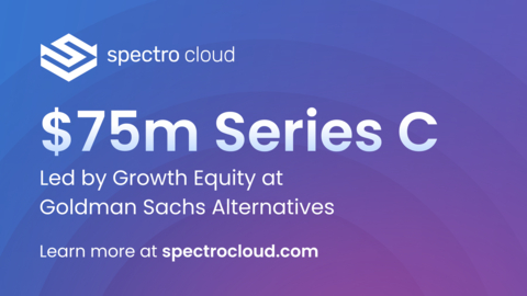 Spectro Cloud closes <money>$75m</money> Series C funding round, led by Growth Equity at Goldman Sachs Alternatives. Learn more at spectrocloud.com. (Graphic: Business Wire)