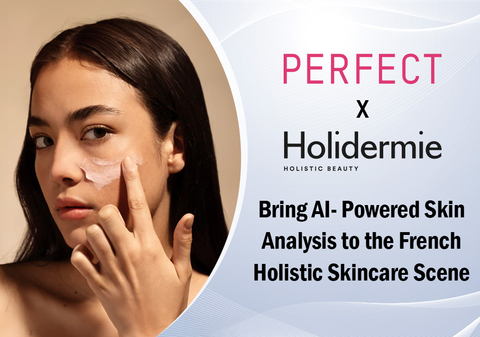 Perfect Corp. and Holidermie Partner to Transform In-Store Skincare with Cutting-Edge AI at Iconic Parisian Destinations (Graphic: Business Wire)