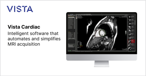 Vista Cardiac is intelligent software that automates and simplifies MRI acquisition, enabling all technologists to perform high-quality scans quickly, consistently, and efficiently. (Graphic: Business Wire)