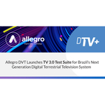 AllegroDVT_Press_Release_TV30.jpg