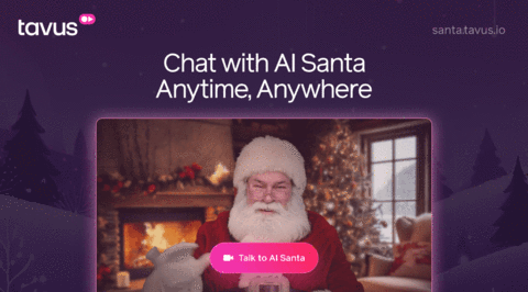 Tavus brings holiday magic to life with AI Santa — a hyper-realistic, interactive video replica that sees, hears, and responds to you in real time.