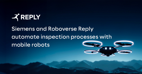 Thanks to the integration of the Roboverse Reply Platform, the 'COMOS Mobile Worker' app from Siemens now also allows robots and drones from different manufacturers to be scheduled for autonomous inspection and maintenance tasks. (Photo: Business Wire)