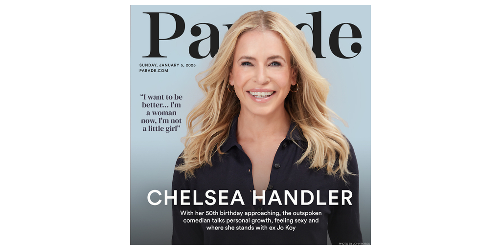 Chelsea Handler Gets Deep in Parade’s Exclusive Cover Story: ‘I’m a ...