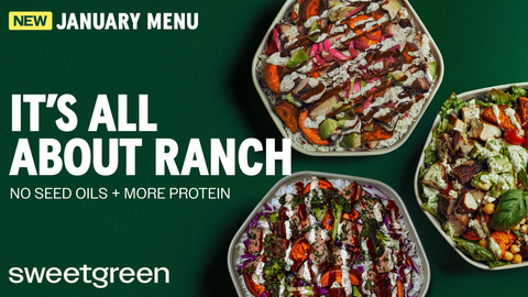 Sweetgreen invites fans to indulge boldly with new protein-packed, seed oil-free menu items featuring its cult favorite Green Goddess Ranch. (Graphic: Business Wire)