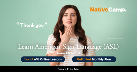 Online American Sign Language Lessons - 7-Day Free Trial & Monthly Fee Coupon Campaign; Japan's No. 1 Language Learning Platform, Native Camp, Launches American Sign Language Lessons (Graphic: Business Wire)