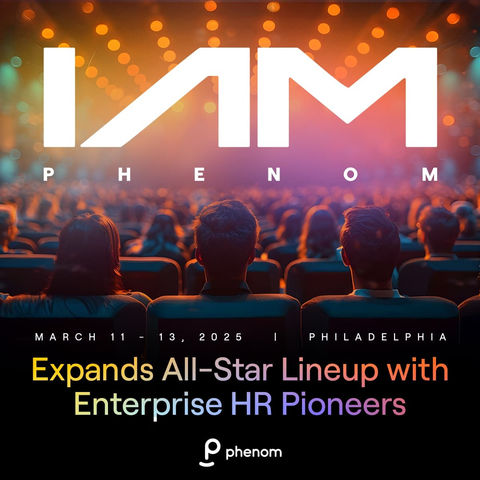 IAMPHENOM 2025 expands its all-star lineup of customer speakers with enterprise HR pioneers — joining an already impressive roster of experts set to share AI-powered success strategies with 5,000 HR professionals at the Pennsylvania Convention Center in Philadelphia, March 11-13. (Graphic: Business Wire)