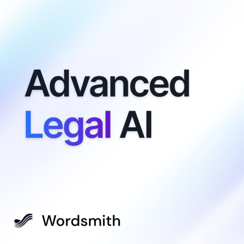 Transform your legal workflows with Wordsmith: Advanced Legal AI for smarter, faster reporting. (Graphic: Business Wire)