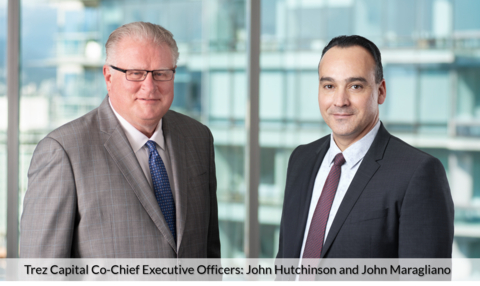 original Trez Capital Co-Chief Executive Officers: John Hutchinson and John Maragliano (Photo: Business Wire)