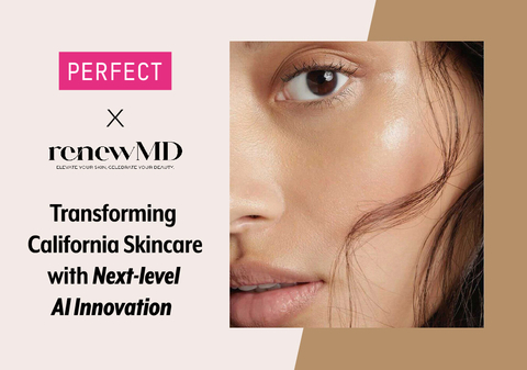 RenewMD Wellness Introduces Perfect Corp.’s Skincare Pro SaaS Platform Across Three California Medspa Locations (Graphic: Business Wire)