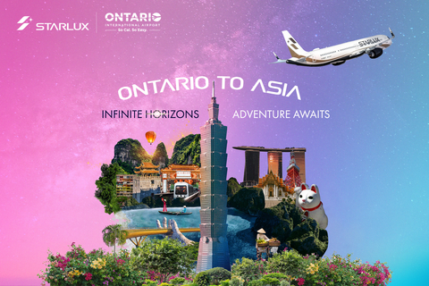 original On June 2, STARLUX Airlines will launch its nonstop Ontario (ONT)–Taipei (TPE) route, offering seamless connections across Asia. (Graphic: STARLUX Airlines)