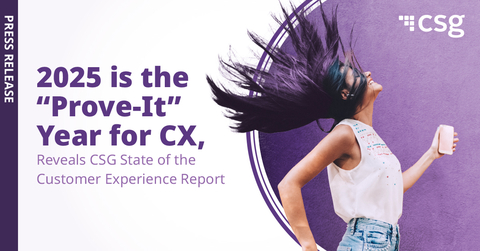 original CSG Launches 2025 State of the Customer Experience Report (Graphic: Business Wire)