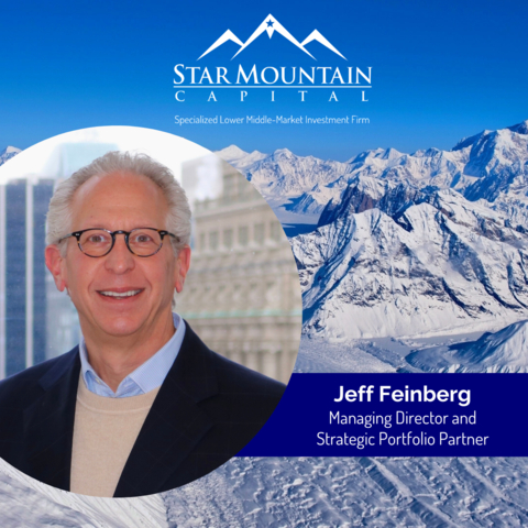 Jeff Feinberg, Managing Director and Strategic Portfolio Partner at Star Mountain Capital. (Photo: Business Wire)