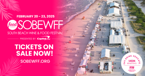 The South Beach Wine & Food Festival® Kicks Off Today! Limited Tickets Still Available. (Graphic: Business Wire)