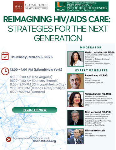 AIDS Healthcare Foundation (AHF), in collaboration with the University of Miami Public Health Policy Lab and the Miami Center for AIDS Research, will cohost a webinar, "Reimagining HIV/AIDS Care: Strategies for the Next Generation,” on Thursday, March 6, 2025 at 12:00 PM EST, virtually via Zoom. (Graphic: Business Wire)