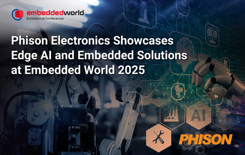 original Phison Electronics Showcases Edge AI and Embedded Solutions at Embedded World 2025 (Graphic: Business Wire)