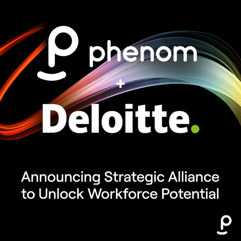 Phenom announced its strategic alliance with Deloitte today at its flagship IAMPHENOM event. This is the next step in a long-standing relationship that will help unlock new additive value for joint clients. The alliance combines Phenom’s AI-driven intelligent talent experience platform with Deloitte’s Human Capital knowledge and services to empower companies across industries to streamline talent acquisition and talent management processes, unlocking workforce potential and driving sustainable growth with AI and automation. (Graphic: Business Wire)