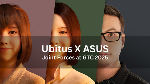 Transforming Virtual Interactions – Ubitus x ASUS Bring Digital Humans to Life at GTC 2025.