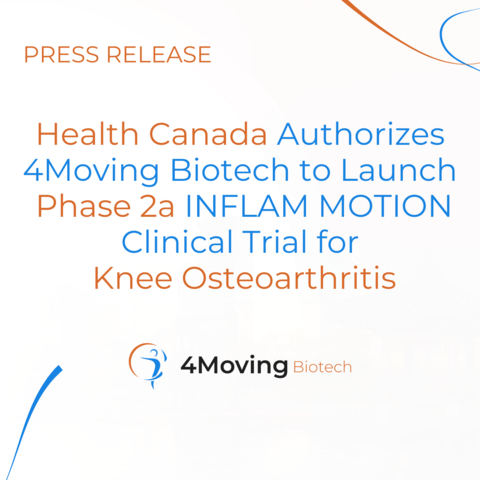 Health Canada Authorizes 4Moving Biotech to Launch Phase 2a INFLAM ...