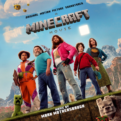 original Original Motion Picture Soundtrack A MINECRAFT MOVIE