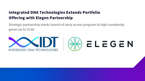 original Through Integrated DNA Technologies' partnership with Elegen, IDT early access customers will, for the first time, have access to a cost-effective solution for NGS-verified 5 kb to 15 kb clonal genes, shipped from Elegen’s U.S. facility, in as fast as 10 business days