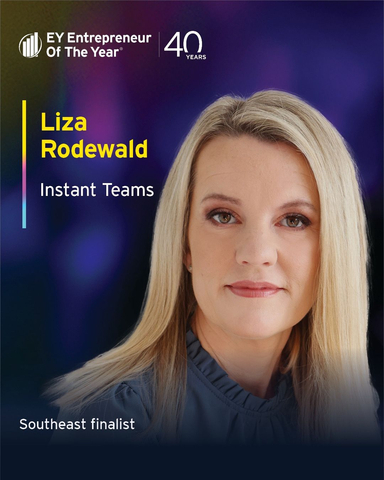 original Liza Rodewald, CEO and Founder of Instant Teams, announced as EY Entrepreneur of the Year Southeast Finalist.