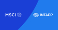 Asociación entre MSCI e Intapp ofrecerá inteligencia mejorada del mercado de capital privado