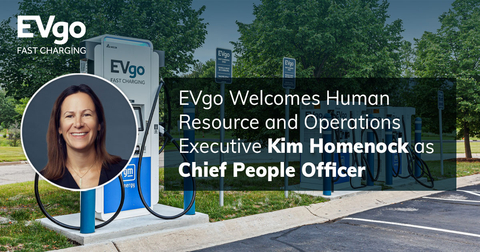 original EVgo Welcomes HR and Operations Executive Kim Homenock as Chief People Officer.