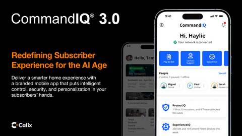 original Redefining subscriber experience for the AI era with the new CommandIQ 3.0 mobile app. (Photo: Calix)
