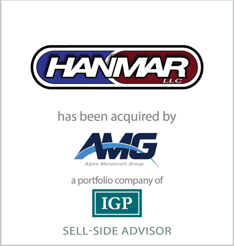 original D.A. Davidson & Co. announced today that it served as exclusive financial advisor to Hanmar, LLC on its sale to Alpha Metalcraft Group, a portfolio company of Industrial Growth Partners.
