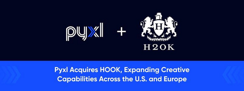 original Pyxl Acquires Hook: Expanding Creative Capabilities Across the U.S. and Europe.