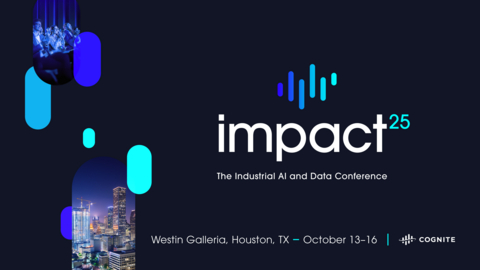 original Agentic AI Takes Center Stage at Cognite's Global Impact 2025 Conference to Showcase Industrial Value