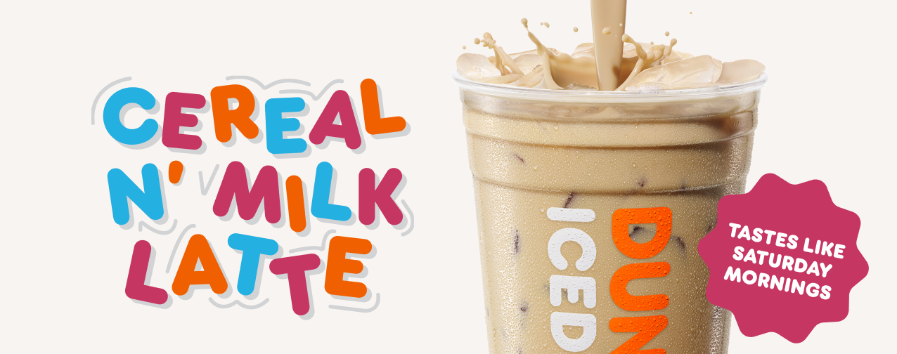 Dunkin’® Serves Up a Fall First: The New Cereal N’ Milk Latte, Plus