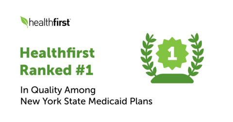 Healthfirst clasificado en el primer lugar por calidad entre los planes Medicaid del Estado de Nueva York