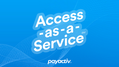 original Access-as-a-Service model at Payactiv