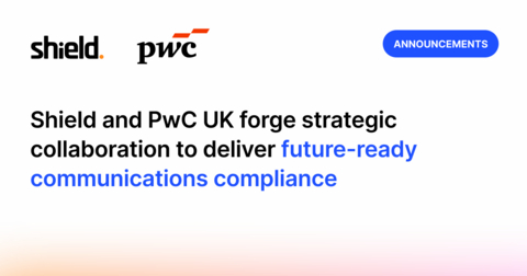 Shield and PwC launch a strategic collaboration to modernize eComms surveillance with AI-driven compliance solutions for financial institutions.