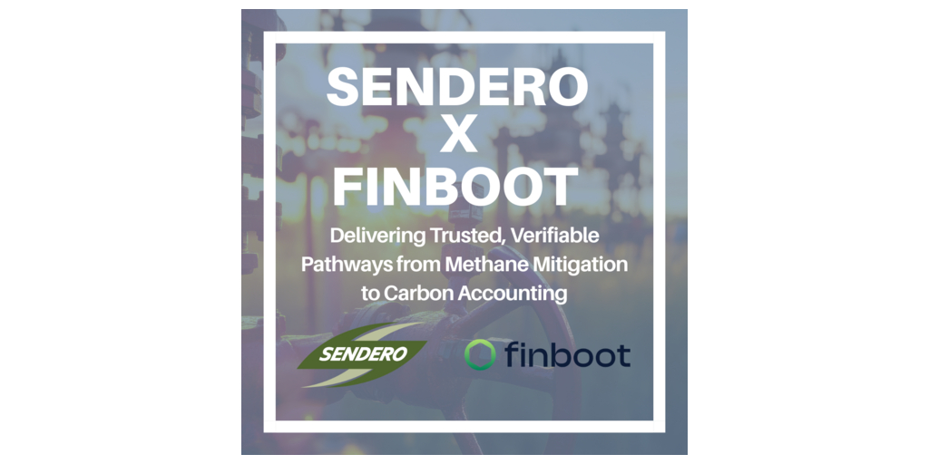 Sendero and Finboot Partner to Deliver Verified Methane Data with Blockchain-Enabled Traceability Sendero and Finboot Partner to Deliver Verified Methane Data with Blockchain-Enabled Traceability