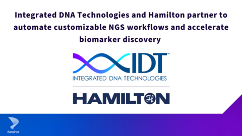 Integrated DNA Technologies e Hamilton stringono una partnership per automatizzare i flussi di lavoro NGS personalizzabili e accelerare la scoperta di biomarcatori